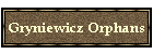 Gryniewicz Orphans